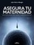 Asegura tu maternidad - Todo lo que necesitas saber sobre el congelamiento de óvulos