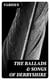 The Ballads & Songs of Derbyshire - With Illustrative Notes, and Examples of the Original Music, etc