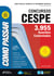Como passar em concursos CESPE - 3.955 questões comentadas