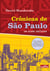 Crônicas de São Paulo - Um olhar indígena