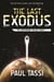 The Last Exodus - The Earthborn Trilogy, Book 1
