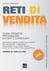 Reti di vendita. Guida operativa per manager, docenti e consulenti