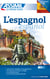 L'espagnol - débutants et faux-débutants B2