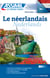 Le néerlandais - débutants et faux-débutants B2