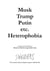 Musk, Trump, Putin, etc. Heterophobia - Artists & Satires, #12