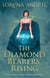 The Diamond Bearers' Rising - The Unaltered, #6