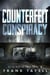 Counterfeit Conspiracy - Strike a Match, #2