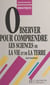 Observer pour comprendre les sciences de la vie et de la terre
