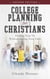 College Planning for Christians: Finding Your Fit Without Losing Your Faith