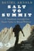 Salt to Summit - A Vagabond Journey from Death Valley to Mount Whitney
