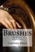 Brushes - Stitches Trilogy, #2