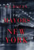 The Mayors of New York - A Lydia Chin/Bill Smith Mystery