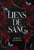 Liens de sang - une dark romance à suspense enemies to lovers