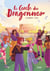 Le Cercle des Dragonnes