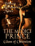 The Medici Prince - Glass of Obsession