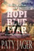 Secrets of a Hopi Blue Star - Isabella Mumphrey Adventure Series, #3
