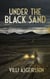 Under the Black Sand