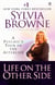 Life on the Other Side - A Psychic's Tour of the Afterlife