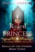 Ruled by the Princess: A Reverse Harem Romance - Realm of the Chosen, #3