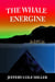 The Whale Energine