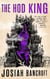 The Hod King - Book Three of the Books of Babel
