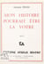 Mon histoire pourrait être la vôtre