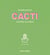 The Little Book of Cacti and Other Succulents