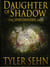 Daughter of Shadow - The Spiritbinder Saga, #1