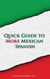 Quick Guide to More Mexican Spanish