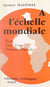 À l'échelle mondiale - Essai d'une Union française fédérale