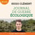 Journal de guerre écologique