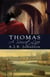 Thomas, A Secret Life - A Novel