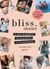 Bliss Stories - Le livre décomplexé sur la grossesse et l'accouchement