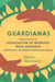 Guardianas - Dispatches from the Association of Midwives Rosa Andrade / Despachos de la Asociación de Parteras Rosa Andrade