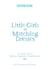 Little Girls in Matching Dresses - And Other Tales of Mothers, Daughters & Grandmothers