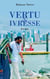 Vertu et Ivresse - Poèmes