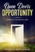 Open Doors of Opportunity Manifest the Biblical Way - Project Opportunity