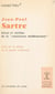 Jean-Paul Sartre, héros et victime de la conscience malheureuse - Essai sur le drame de la pensée occidentale