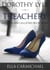 Dorothy Lyle in Treachery - The Miracles and Millions Saga, #7