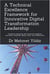 A Technical Excellence Framework for Innovative Digital Transformation Leadership