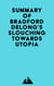Summary of Bradford DeLong's Slouching Towards Utopia