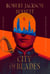 City of Blades - Book Two of the Divine Cities Trilogy