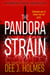 The Pandora Strain