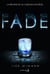 Fade, la réponse est au coeur de nos rêves. Wake, - La réponse est au coeur de nos rêves