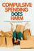 Compulsive Spending Does Harm:The Financial,Emotional,and Relationship Costs of Shopping Addiction