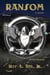 Ransom: The Iron Eagle Series Book Twenty - The Iron Eagle, #20