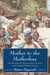 Mother to the Motherless - The inspiring true story of one woman's devotion to the orphaned children of Kenya