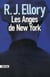 Les Anges de New York - et Le Texas en automne