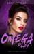 The Omega Play - The Omega Rebellion, #2
