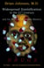 Widespread Zombification in the 21st Century and the Wars of the Zombie Masters: DRUGS: For Kids - and the Occasional Interested Parent